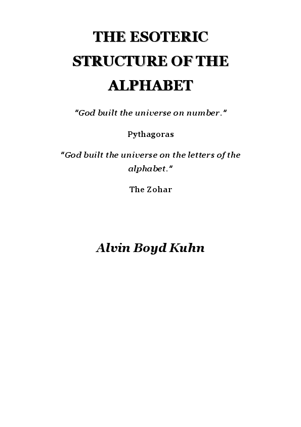 The Esoteric Structure Of The Alphabet